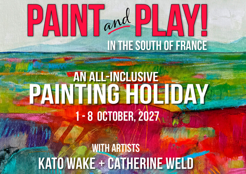 France-Paint-FRONTnew Paint and Play! An All-inclusive Painting Holiday in the south of France. October 1-8, 2027. Hosted by artist Kato Wake, with special guest artist Catherine Weld.